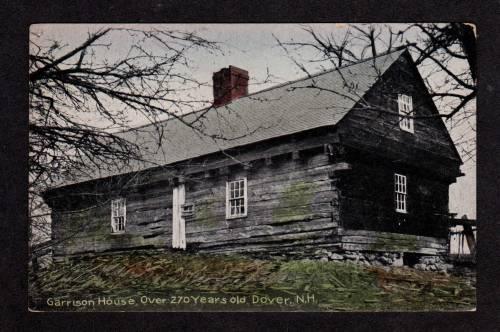 NH Garrison House DOVER NEW HAMPSHIRE POSTCARD