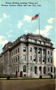 Salt Lake City, Utah - Bishops Building, Tithing & Women's  Auxiliary Offices