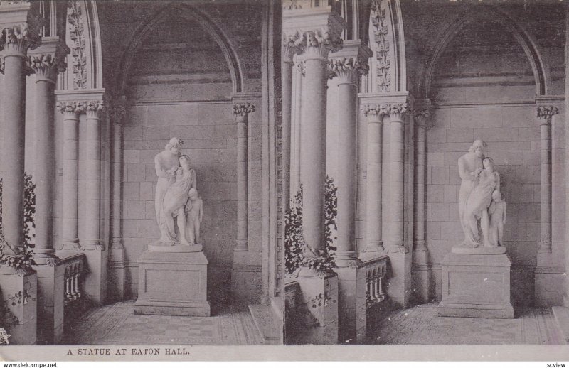 Stereoscope Postcard ; A Statue , EATON HALL , England , 00-10s ; TUCK 2225