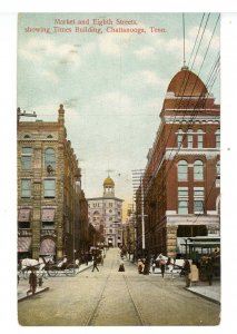 TN - Chattanooga. Market & 8th Sts, showing the Times Building ca 1907