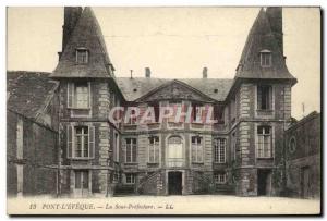 Old Postcard Pont L & # 39Eveque The sub prefecture