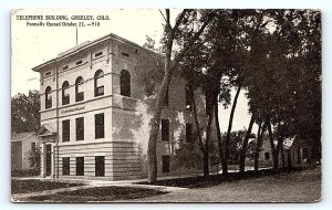 GREELEY, CO Colorado ~ TELEPHONE BUILDING 1911 Weld County Postcard