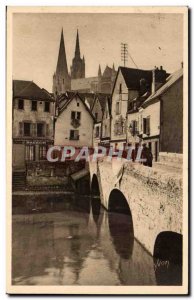 Old Postcard Chartres Old Bridge and old houses