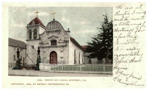 Postcard Mission San Carlos Monterey California Posted 1904