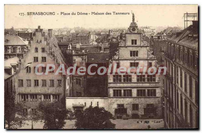 Postcard Old Strasbourg Place Dome Tanners House