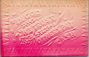 Postcard In God We Trust Others Pay Cash - airbrush pink embossed