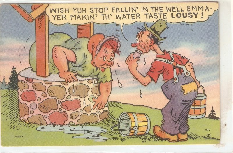 Wish you stop fallin' in the well.. Humorous American linen postcard