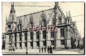 Old Postcard Rouen Courthouse fa?ade instead Verdrel