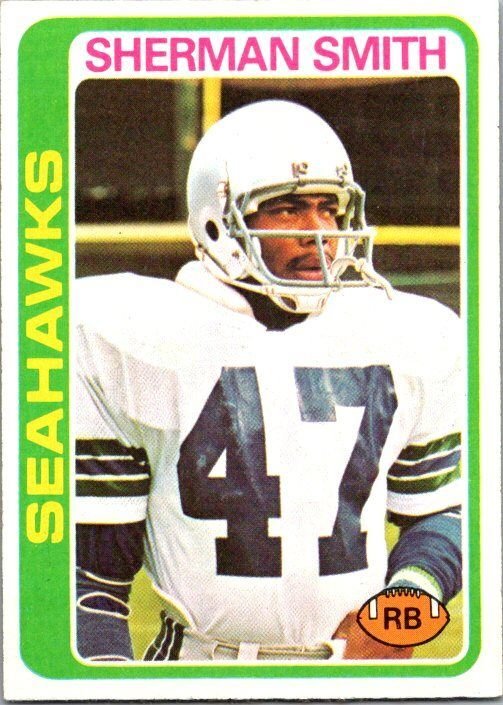 1978 Topps Football Card Sherman Smith Seattle Seahawks sk7459