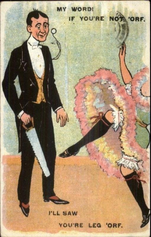 Man w/ Hand Saw Will Cut Showgirls Leg Off c1910 Postcard 