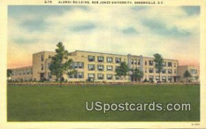 Alumni Building, Bob Jones University - Greenville, South Carolina