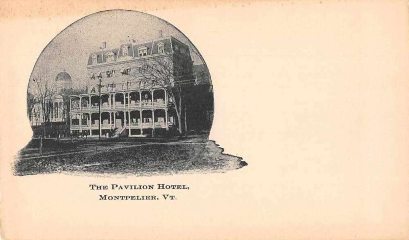 Montpelier Vermont The Pavilion Hotel Private Mail Vintage Postcard JG236687