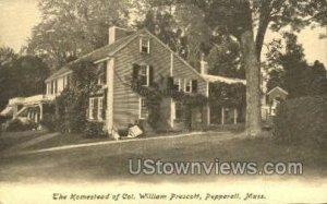 Homestead of Col. William Prescott - Pepperell, Massachusetts MA