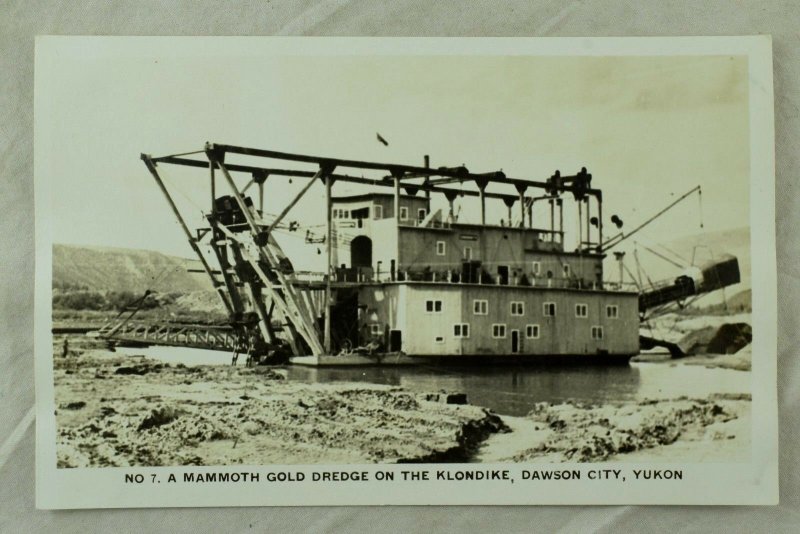 RPPC A Mammoth Gold Dredge on the Klondike, Dawson, Yukon Vintage Postcard F41 