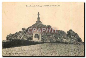 Old Postcard Our Lady of Rocks near Chatelus Malvaleix