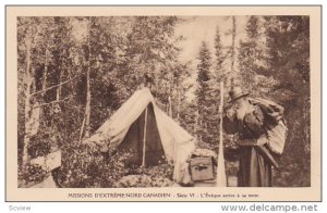 Missions D' Extreme-Nord Canadien, L'Eveque arrive a sa tente, CANADA, 10-20s