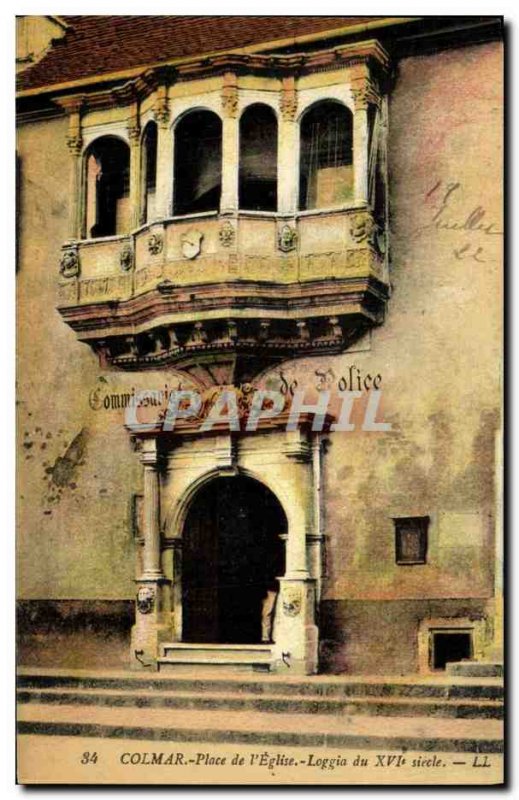 Postcard Old Colmar Square Church Loggia Police 16th