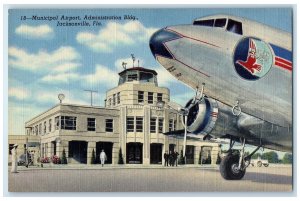 c1940's Municipal Airport Administration Building Jacksonville FL Plane Postcard