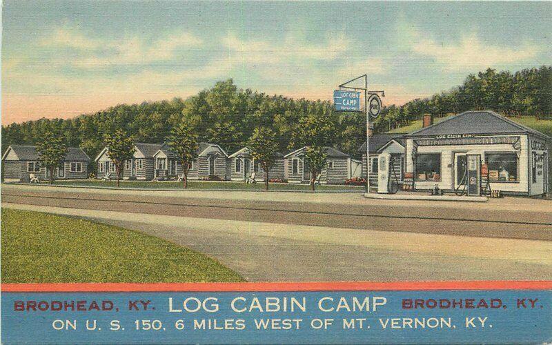 Cline Log Cabin Camp US 150 Mt Vernon Kentucky 1940s Postcard 3220