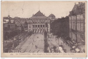 Place Broglie, Le Theatre Municipal Et l'Hotel De Ville, STRASBOURG (Bas Rhin...