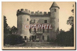 Postcard Old montelimar drome of the begude mazenc castle President Loubet so...