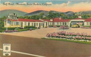 California Santa Barbara Golf Motel Colorpicture roadside linen Postcard 22-565