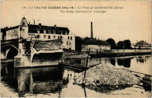 CPA Compiegne - Le Pont de Compiegne Detruit (1031785)