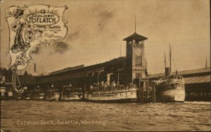 Seattle WA Golden Potlatch 1911 Postcard - Colman Dock