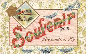 J43/ Alexandria Kentucky Postcard c1910 Greetings Souvenir From 324