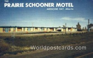 Prairie Schooner Motel Medicine Hat, Alberta Canada Unused 