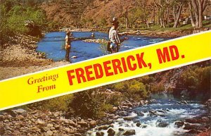 Greetings from Frederick Greetings from, Maryland MD