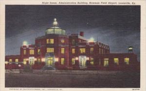 Kentucky Louisville Night Scene Administration Building Bowman Field Airport ...