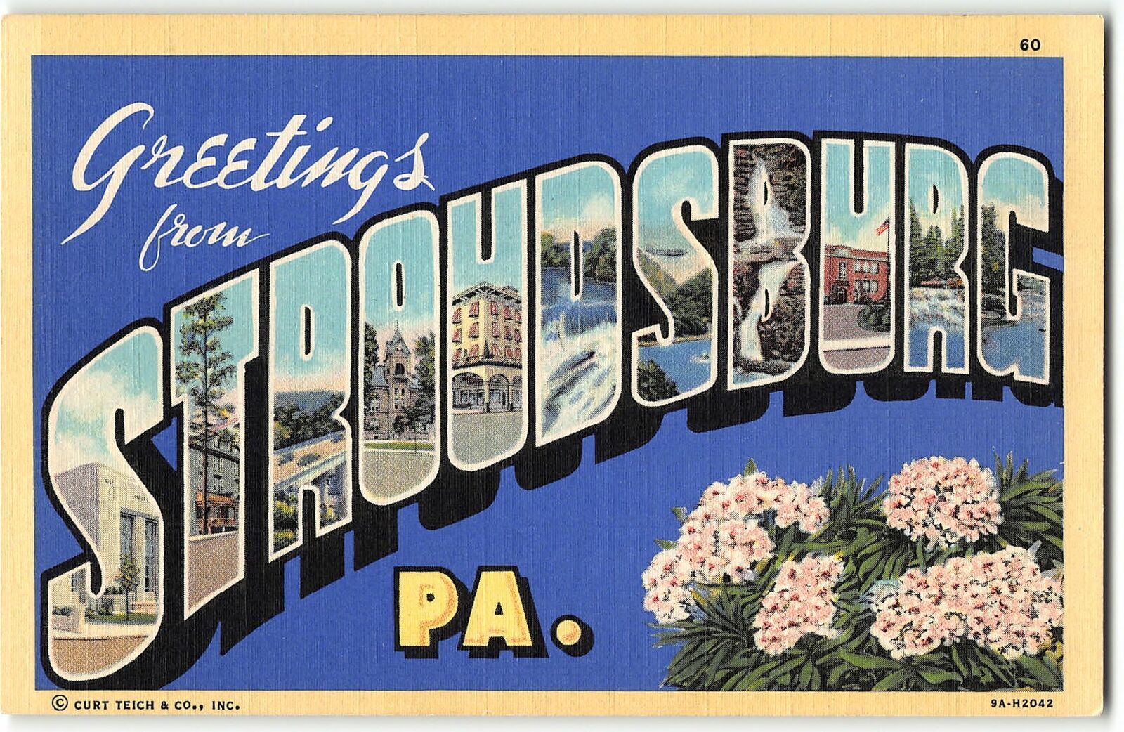 STROUDSBURG, PA Large Letter Linen Postcard, Curteich 1939 Penn