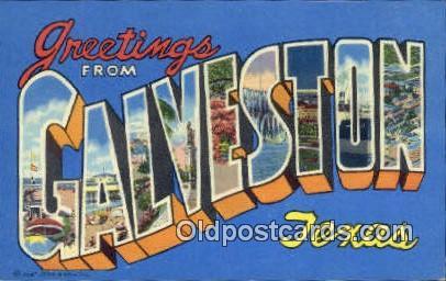 Galveston, Texas, USA Large Letter Town writing on back 