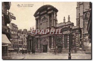Old Postcard Le Havre L & # 39eglise Notre Dame