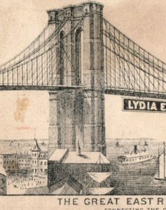 1880s Lydia E. Pinkham's Vegetable Compound East River Suspension Bridge F106