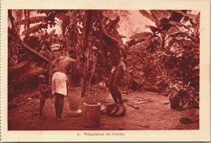 Ivory Coast Préparation du Foutou Natives Côte d’Ivoire Vintage Postcard 03.83