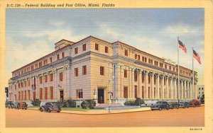 Federal Building and Post Office Miami, Florida