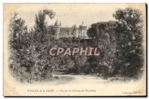 Old Postcard Vallee de la Cure View of the castle of Chastellux