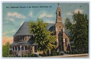 1945 Pro Cathedral Church Of The Nativity Bethlehem Pennsylvania PA Postcard