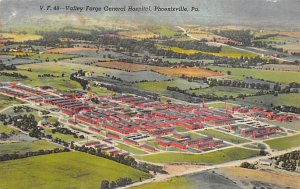 Valley Forge General Hospital Phoenixville Pennsylvania, PA