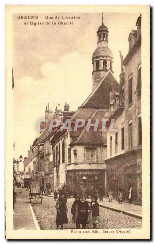 Old Postcard Beaune Rue de Lorraine and church of charity Children