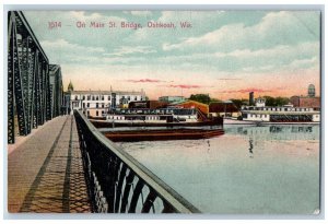 Oshkosh Wisconsin Postcard Main St. Bridge Steamer Ship c1910 Vintage Antique