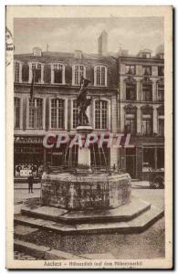 Old Postcard Aachen Huhnerdieb auf dem Hühnermarkt