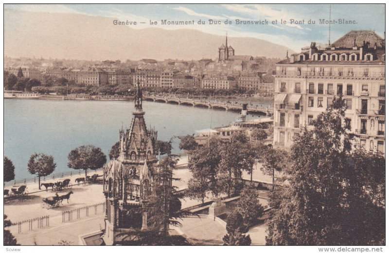 Le Monument Du Duc De Brunswick Et Le Pont Du Mont-Blanc, GENEVE, Switzerland...