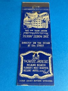 The White House Resort Hotel  Matchbook Cover  Miami Beach Florida MB147