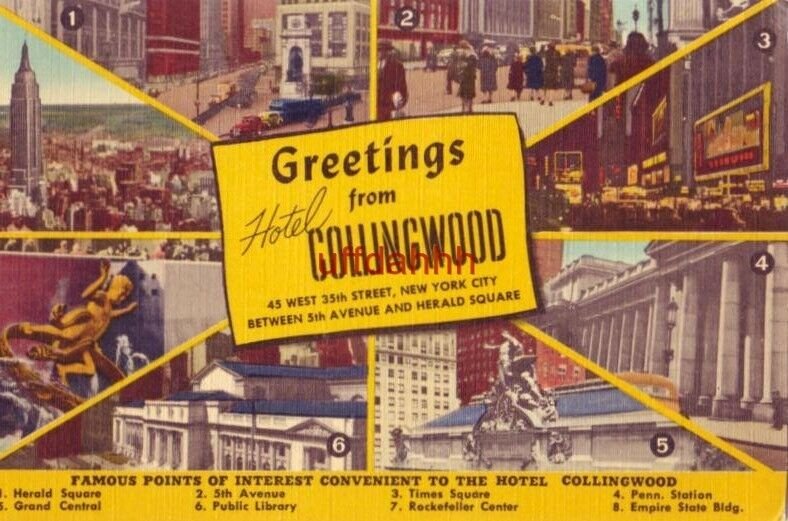 VARIOUS POINTS OF INTEREST CONVENIENT TO HOTEL COLLINGWOOD NEW YORK CITY 1949 