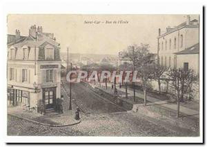 Saint Cyr Postcard Old Street of & # 39ecole (Bogard Hotel)