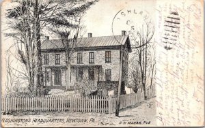 Pennsylvania Newtown Washington's Headquarters 1906
