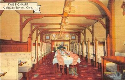 SWISS CHALET Colorado Springs, CO Restaurant c1940s Linen Vintage Postcard